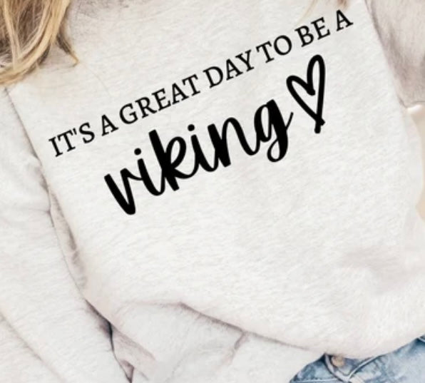Great Day Vikings T-Shirt